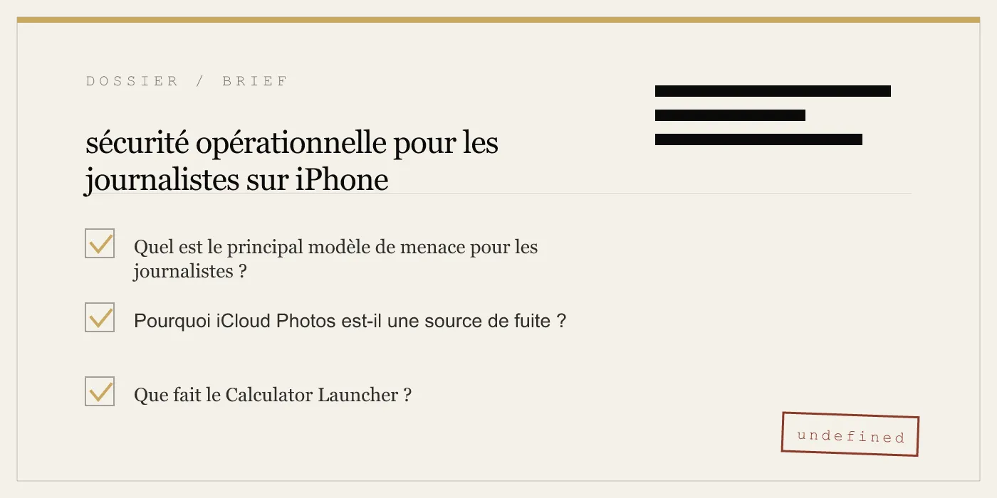 sécurité opérationnelle pour les journalistes sur iPhone