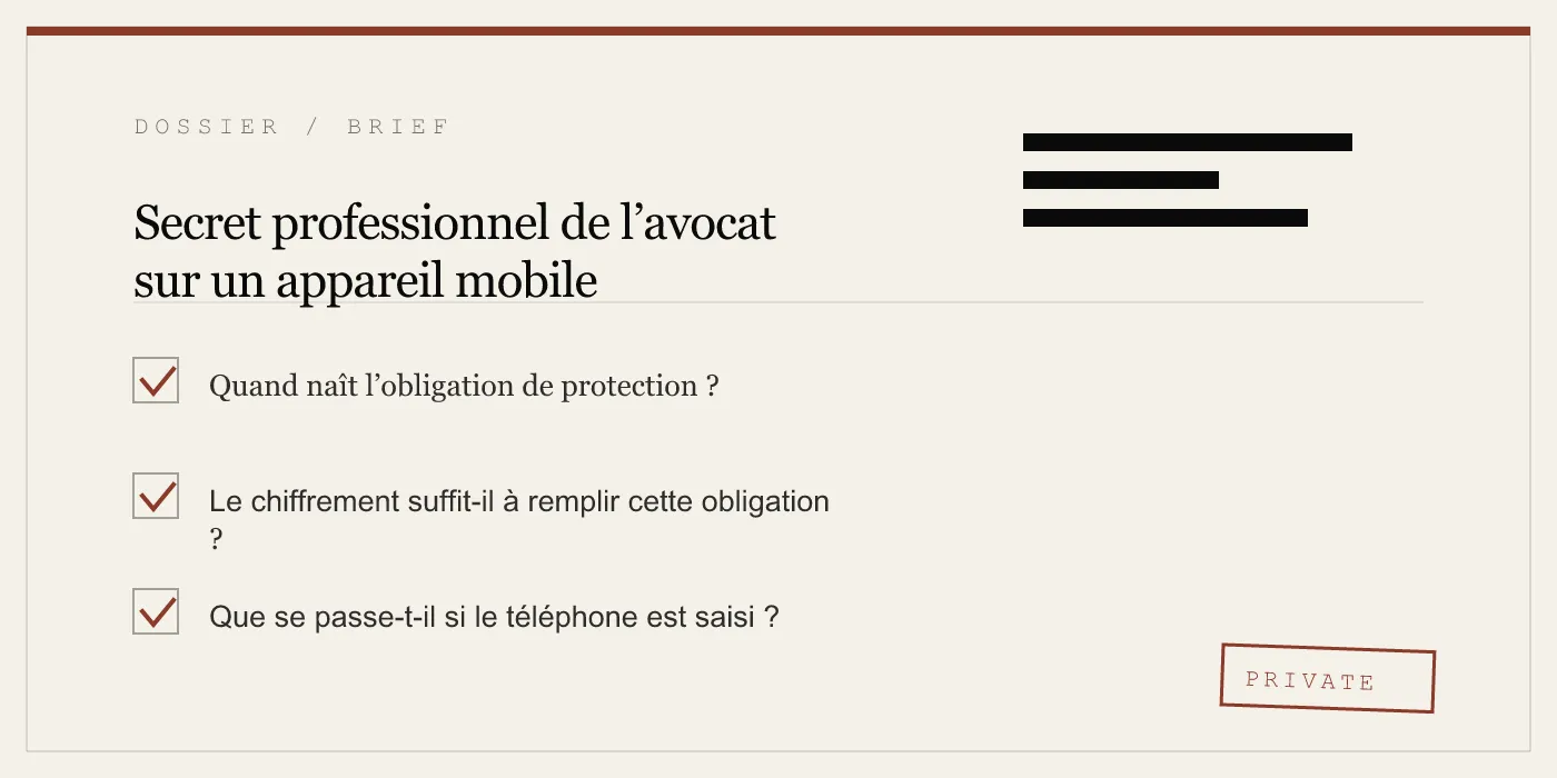 Secret professionnel de l’avocat sur un appareil mobile