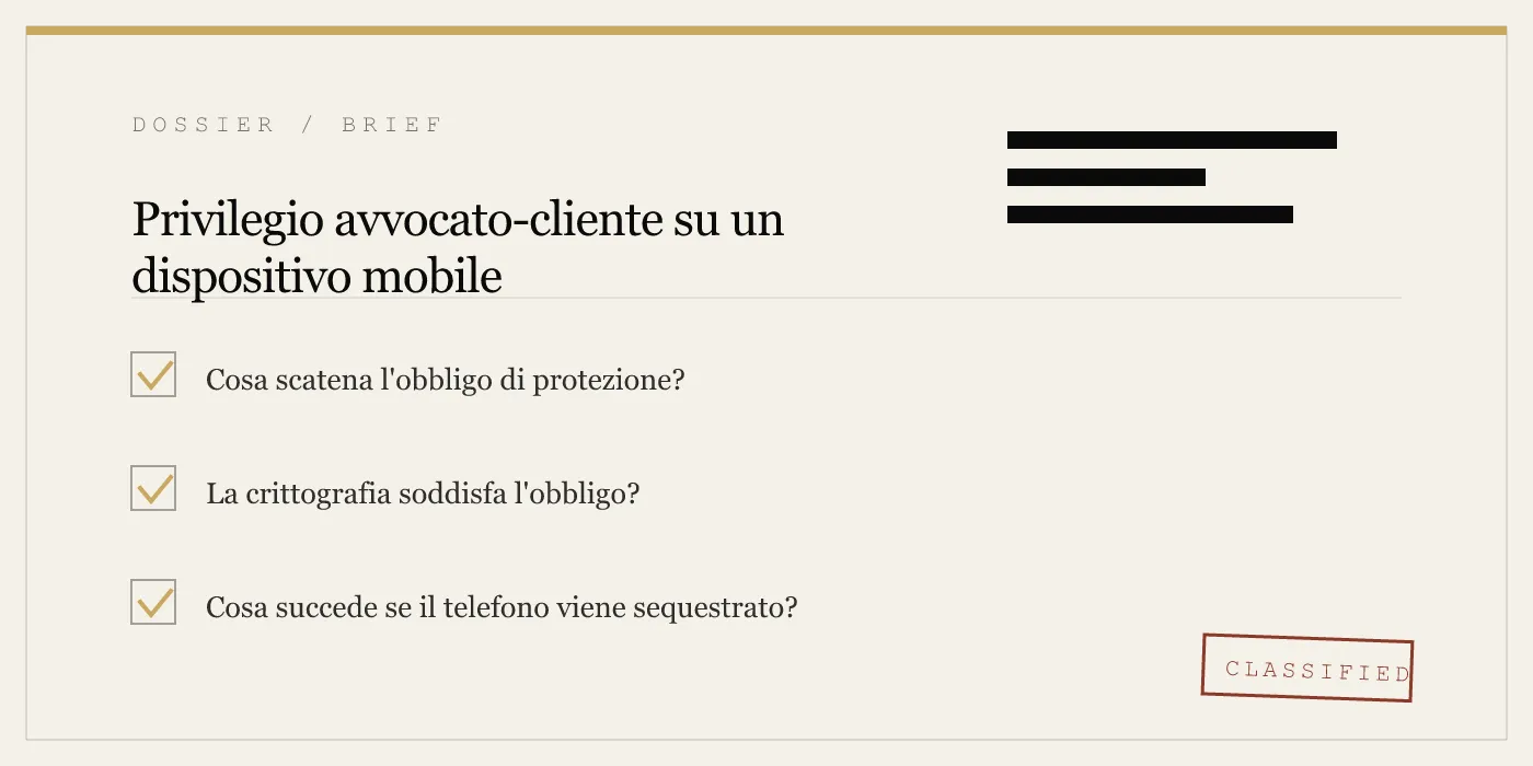 Privilegio avvocato-cliente su un dispositivo mobile
