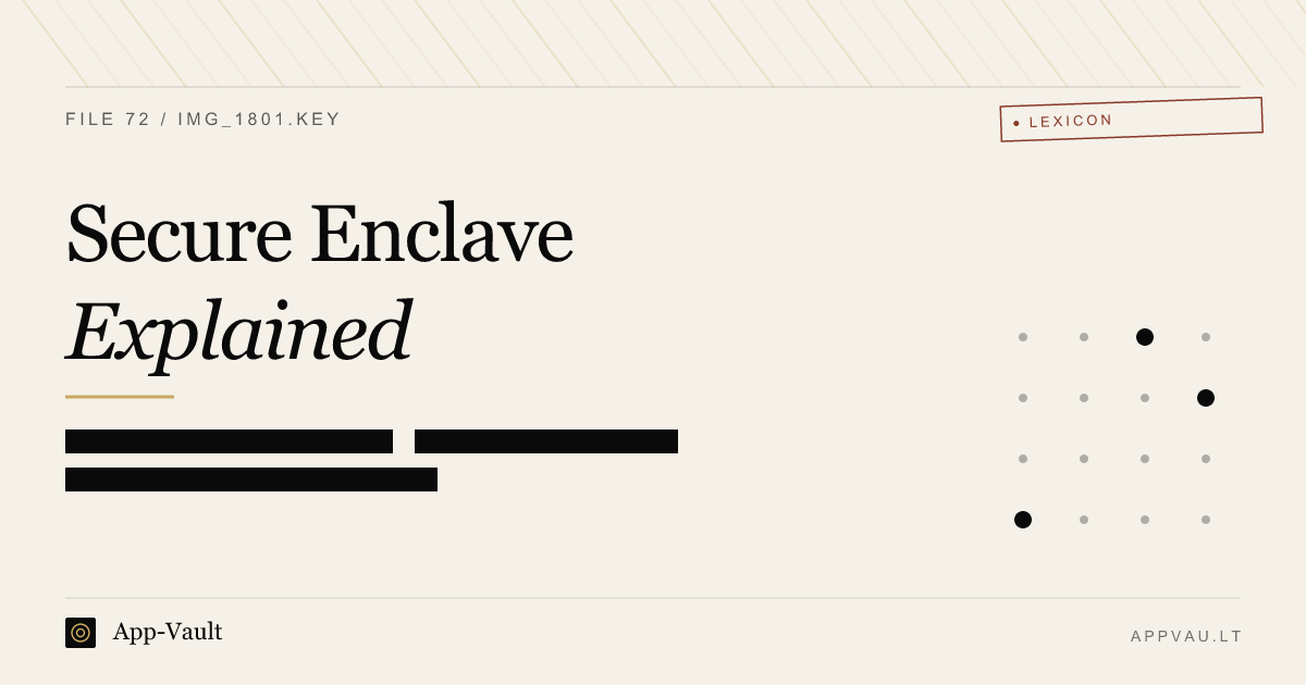 What Is Secure Enclave? Apple Security Features in 2026 — App-Vault